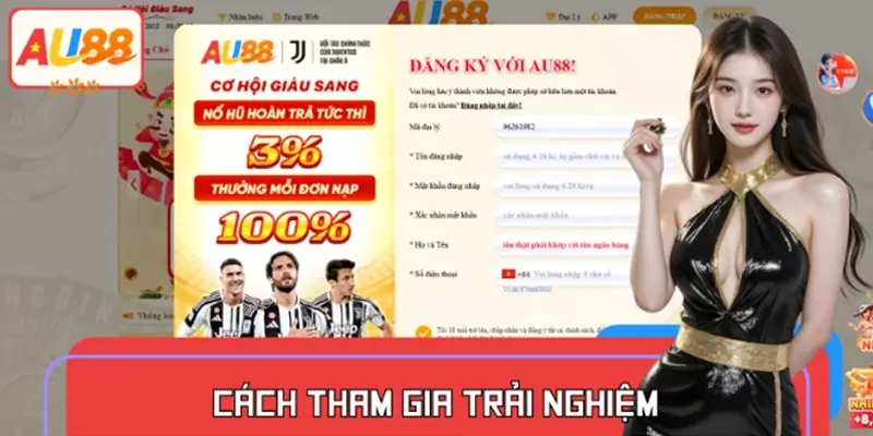 Cách tham gia trải nghiệm tại trang cá cược AU88