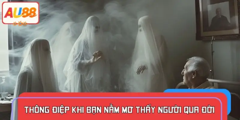 Mơ thấy người chết sống lại