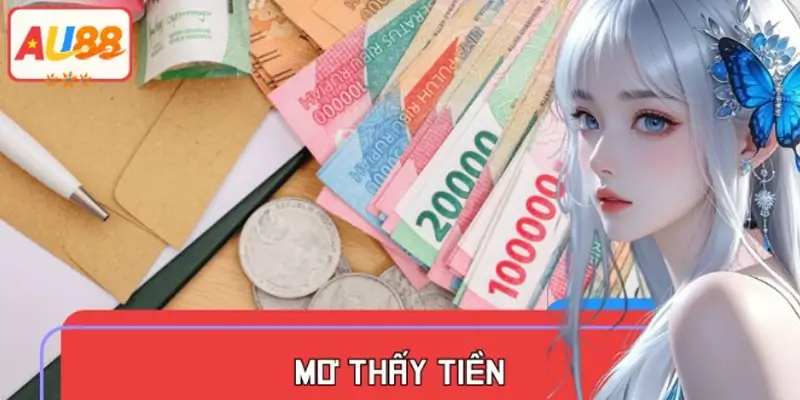 Mơ Thấy Tiền Đánh Số Gì? Thử Vận May Tài Lộc 2025 Của Bạn