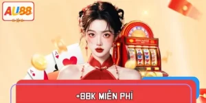 Cách Nhận +88K Miễn Phí Khi Đăng Ký Tài Khoản AU88