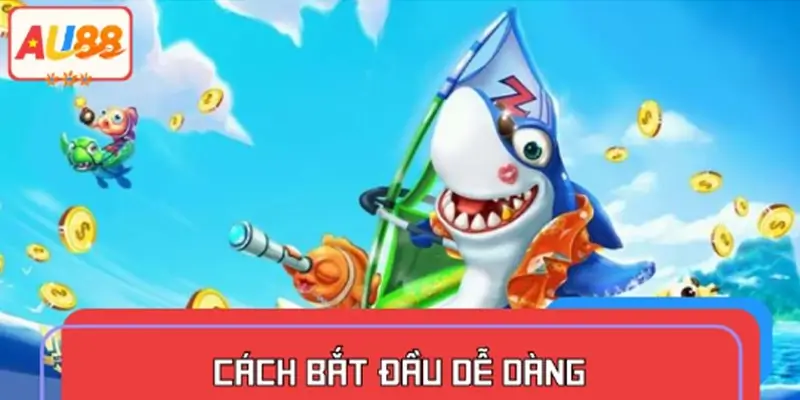 Hướng dẫn chơi bắn cá đổi thưởng – Cách bắt đầu dễ dàng