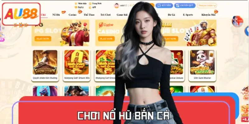 Hướng Dẫn Chơi Nổ Hũ Bắn Cá Tại AU88 Tiền Thưởng Về Liền Tay