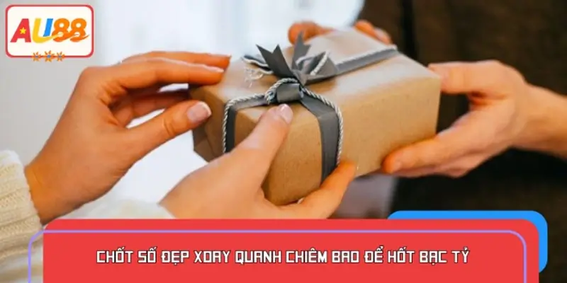 Mách bạn các số đẹp xoay quanh mơ thấy được tặng quà