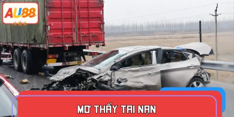 Mơ thấy tai nạn