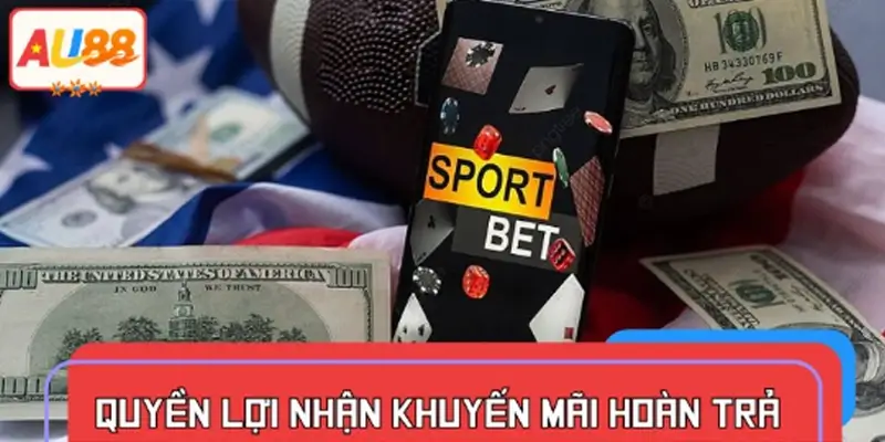 Quyền lợi khi nhận khuyến mãi hoàn trả tại nhà cái uy tín Quyền lợi khi nhận khuyến mãi hoàn trả tại nhà cái uy tín