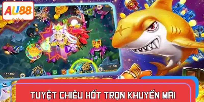 Tuyệt chiêu hốt trọn khuyến mãi khi chơi slot và bắn cá